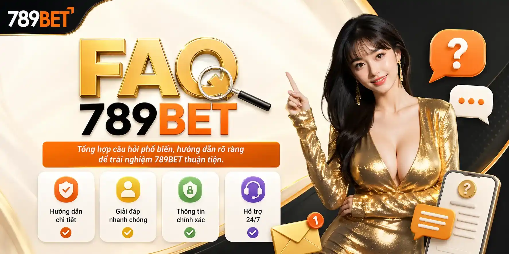 FAQ 789bet: Câu hỏi thường gặp
