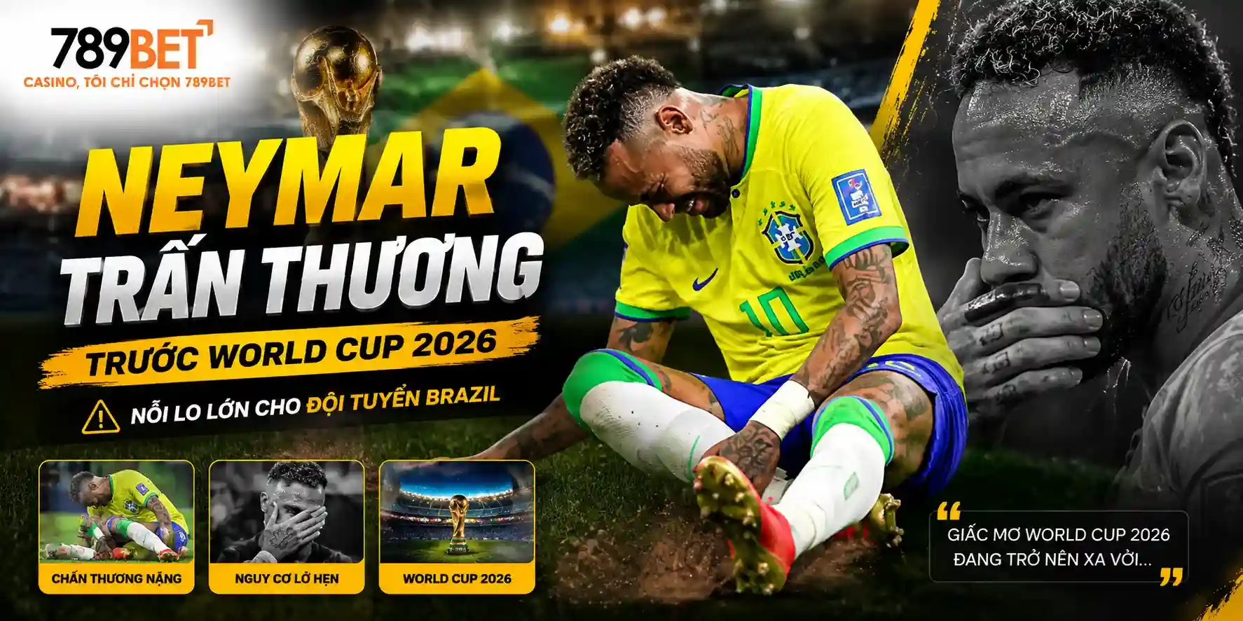 Thể Thao 789bet: Neymar chấn thương trước world cup